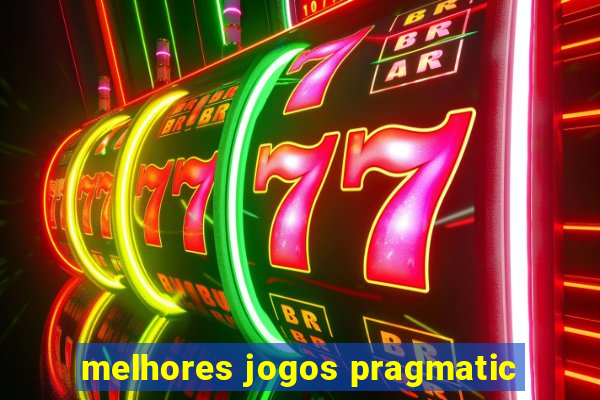 melhores jogos pragmatic